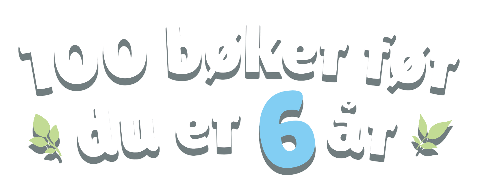 Bli med på 100 bøker før du er 6 år